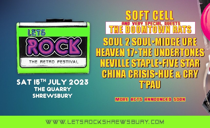 Let's Rock Shrewsbury! Tickets The Quarry, Shrewsbury 15/07/2023 1100
