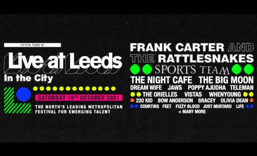 Live at Leeds ‘In The City’ 2021