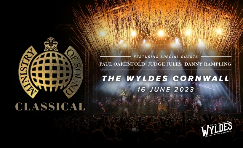 Live In The Wyldes - Ministry of Sound Classical