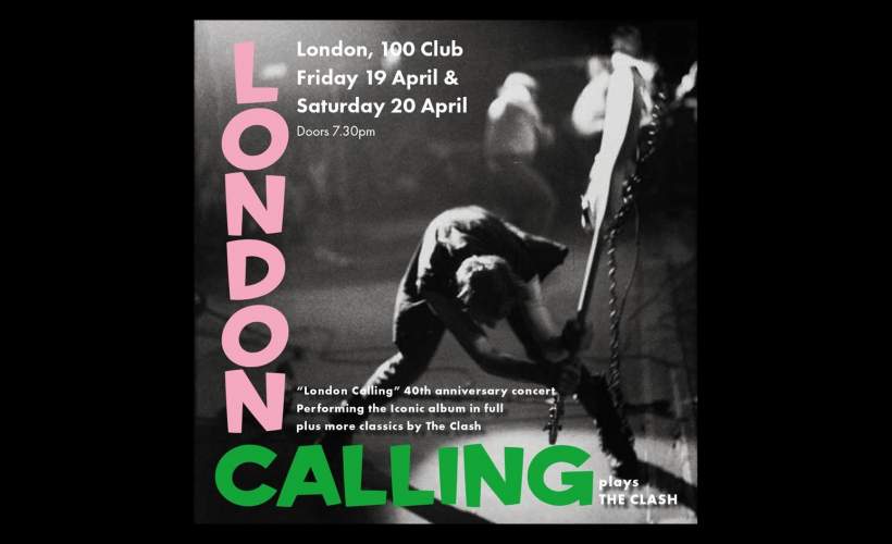 London Calling - A tribute to the Clash tickets