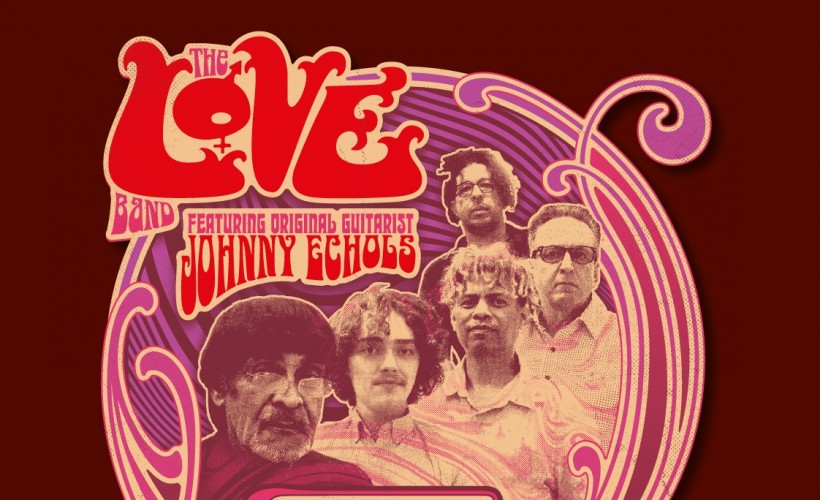 LOVE with Johnny Echols tickets