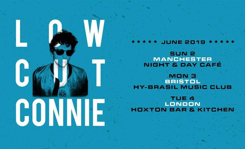 Low Cut Connie tickets