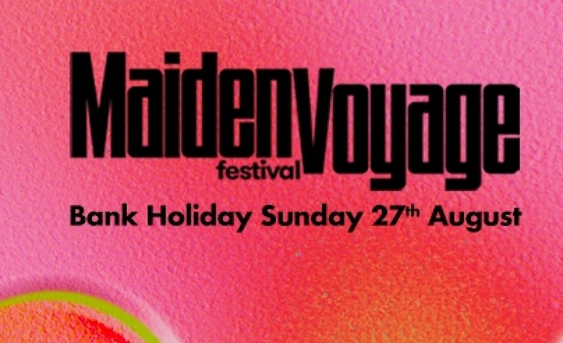 Maiden Voyage Festival tickets