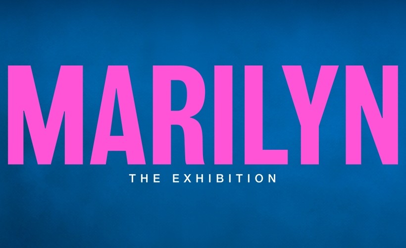 MARILYN - The Exhibition tickets