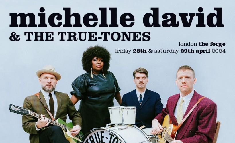 Michelle David & The True-Tones tickets