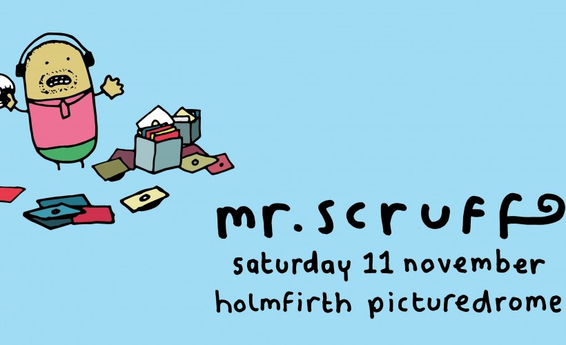 Mr Scruff  at The Picturedrome, Holmfirth