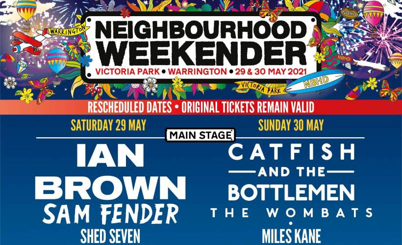 NEIGHBOURHOOD WEEKENDER Tickets Victoria Park, Warrington 29/05