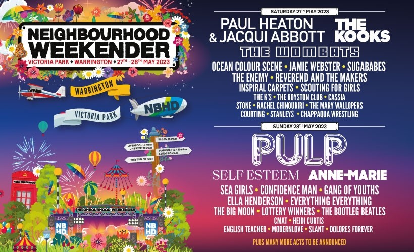 Neighbourhood Weekender 2023 Lineup - May 26 - 28, 2023