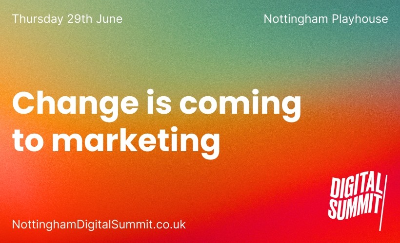  Nottingham Digital Summit