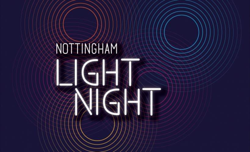 Nottingham Light Night 2020 tickets