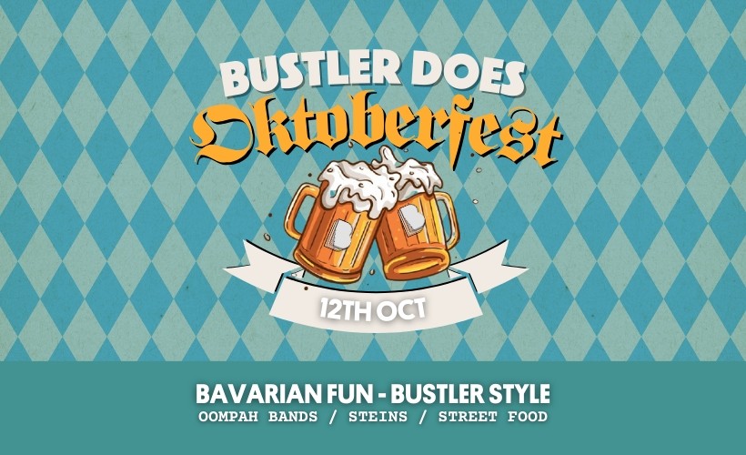 Oktoberfest  at Bustler Street Food Market, Derby