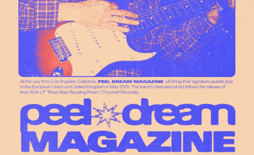 Peel Dream Magazine tickets