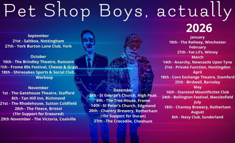 Pet Shop Boys Actually Tickets, Tour Dates & Concerts - Gigantic