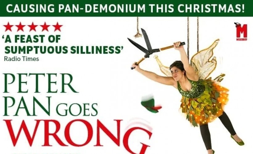 Buy Peter Pan Goes Wrong Tickets