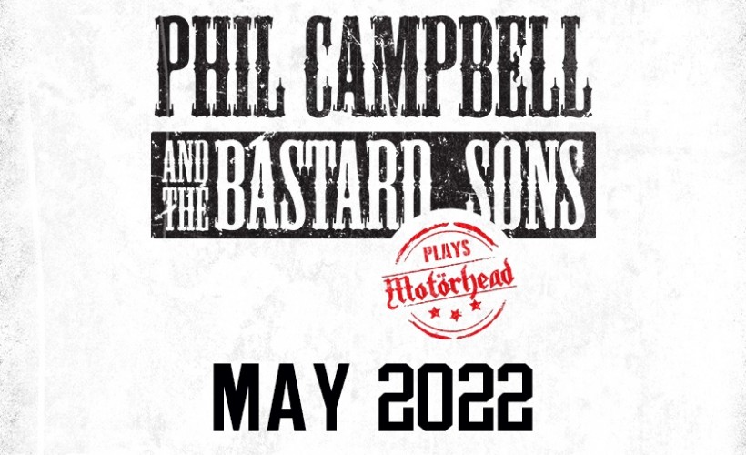 Phil Campbell and The Bastard Sons tickets