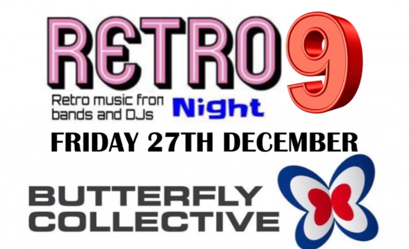 Retro 9 feat The Butterfly Collective & Cherry Go Steady tickets