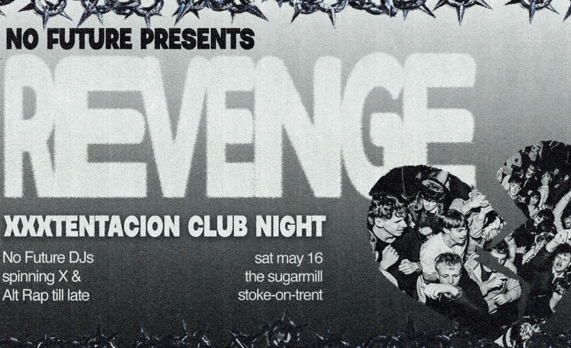 REVENGE: XXXTentacion Club Night Event Title Pic