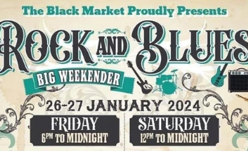 Rock n Blues Big Weekender  at Black Market, Warsop