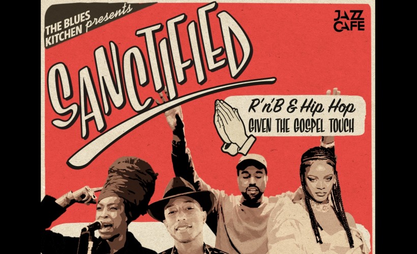 Sanctified: RnB & Hip Hop Given The Gospel Touch tickets