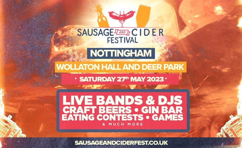 Sausage & Cider Festival - Nottingham  at Wollaton Park, Nottingham