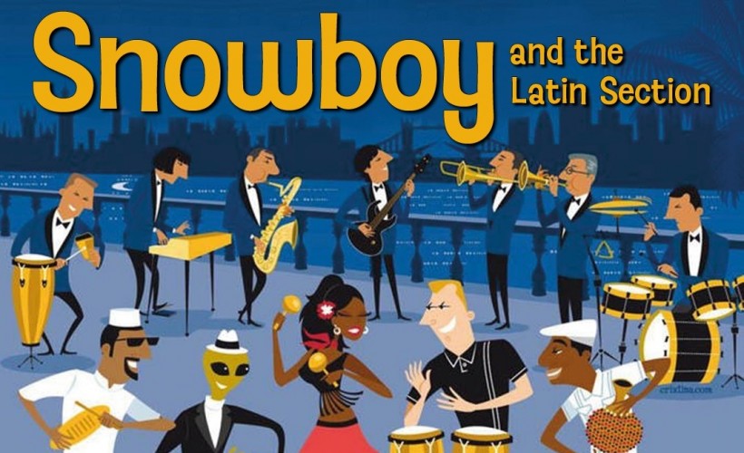 Snowboy & The Latin Section tickets