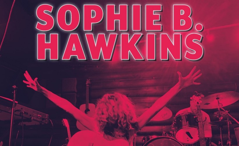 SOPHIE B. HAWKINS tickets