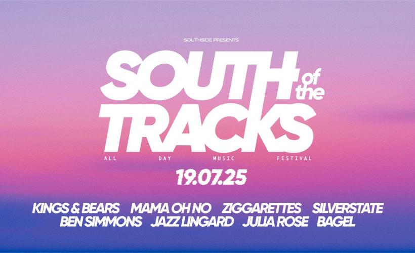 South of the Tracks Festival tickets