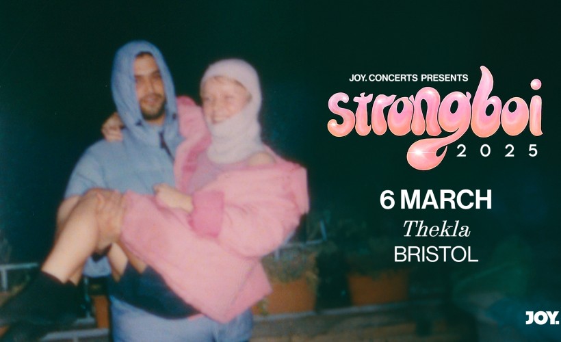 STRONGBOI  at Thekla, Bristol