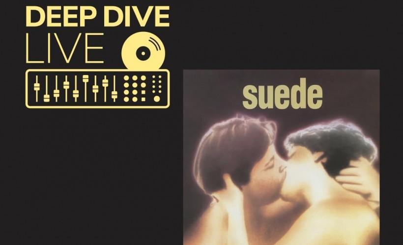 Suede: Deep Dive Live tickets