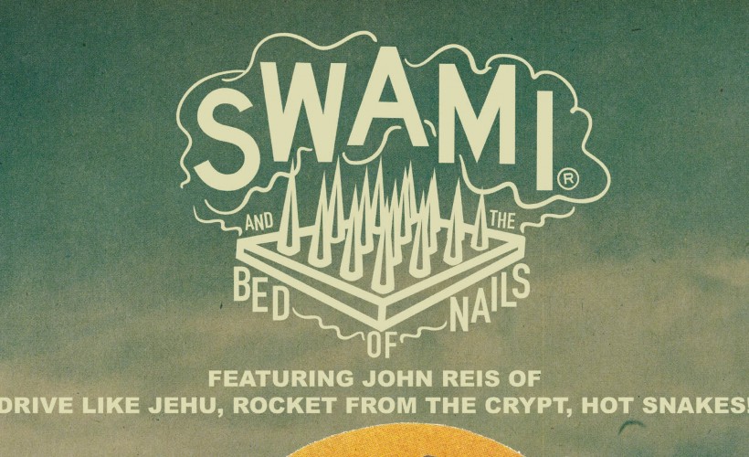 Buy Swami & the Bed of Nails  Tickets