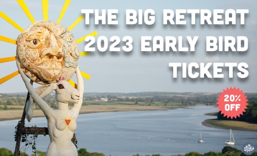 The Big Retreat Festival tickets