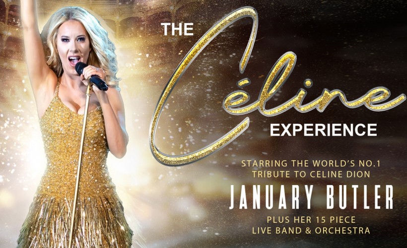 The Celine Experience  tickets