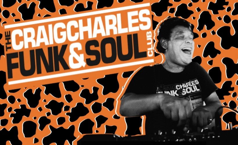 The Craig Charles Funk and Soul Club tickets
