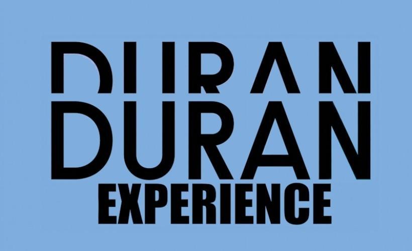 The Duran Duran Experience