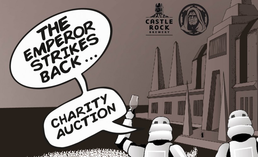 The Emperor Strikes Back… Charity Auction tickets