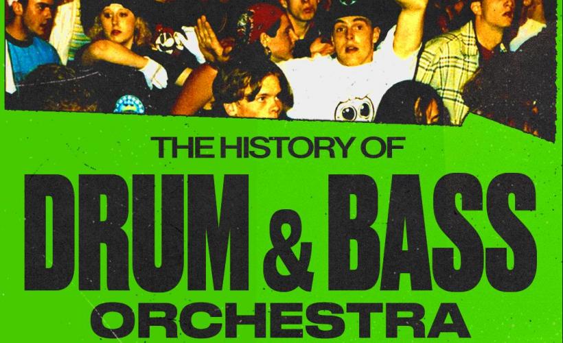 The History of Drum and Bass Orchestra tickets