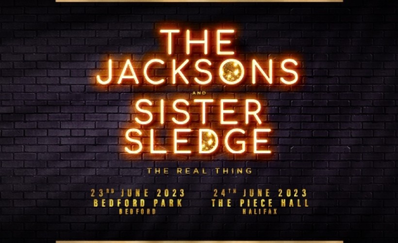 The Jacksons & Sister Sledge tickets