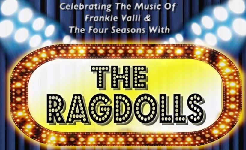 The Jersey Boys by The Ragdolls