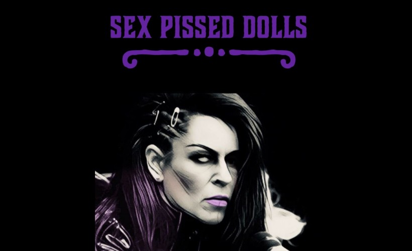 The Sex Pissed Dolls tickets
