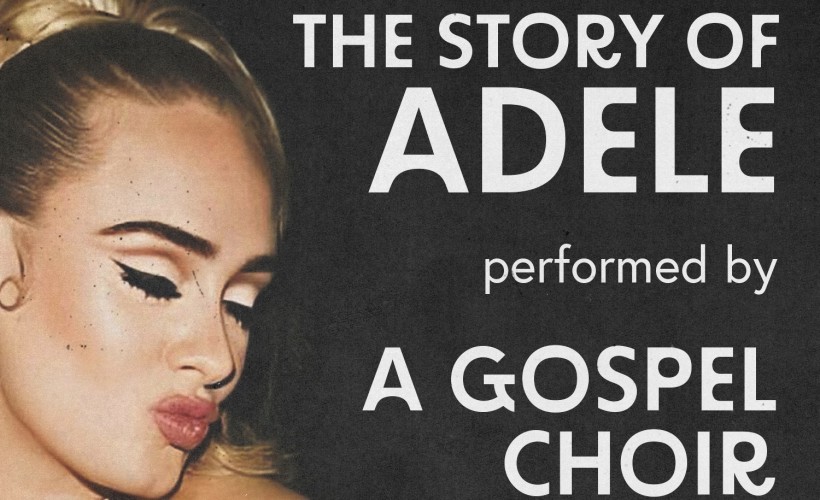 The Story of Adele: A Gospel Rendition