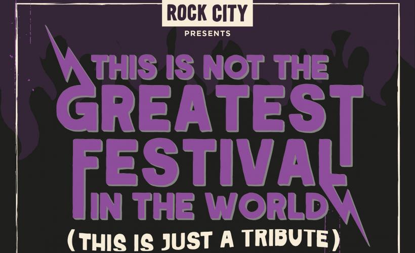 THIS IS NOT THE GREATEST FESTIVAL IN THE WORLD (THIS IS JUST A TRIBUTE)  at Rock City, Nottingham