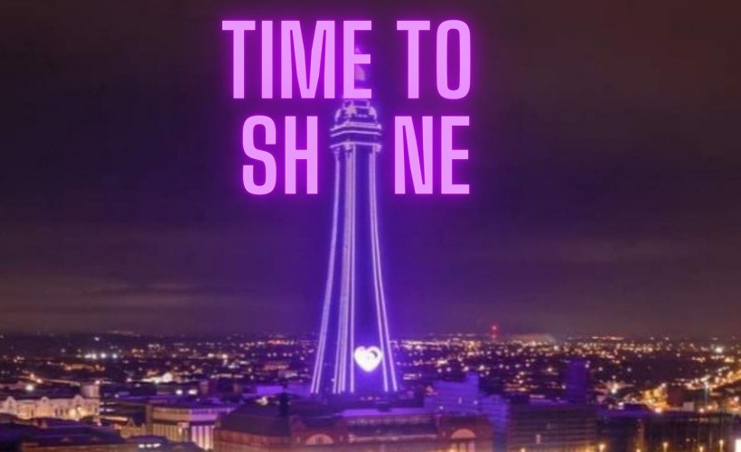 Time To Shine BLACKPOOL tickets