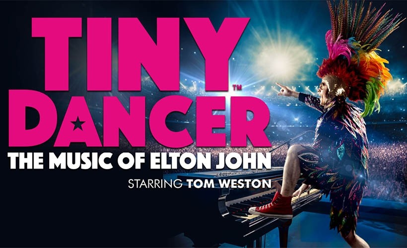 Tiny Dancer - The Music of Elton John  at Ashcroft Theatre Fairfields Hall, Croydon