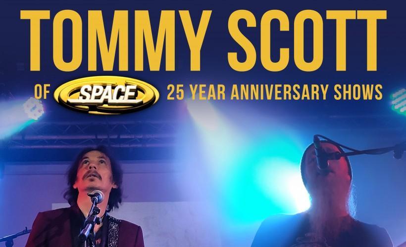 Tommy Scott of Space tickets