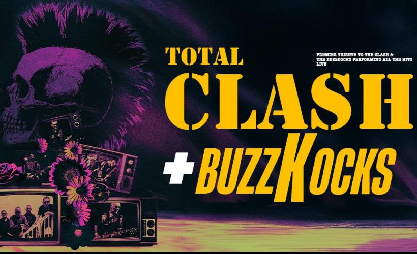 Total Clash & Buzzkocks