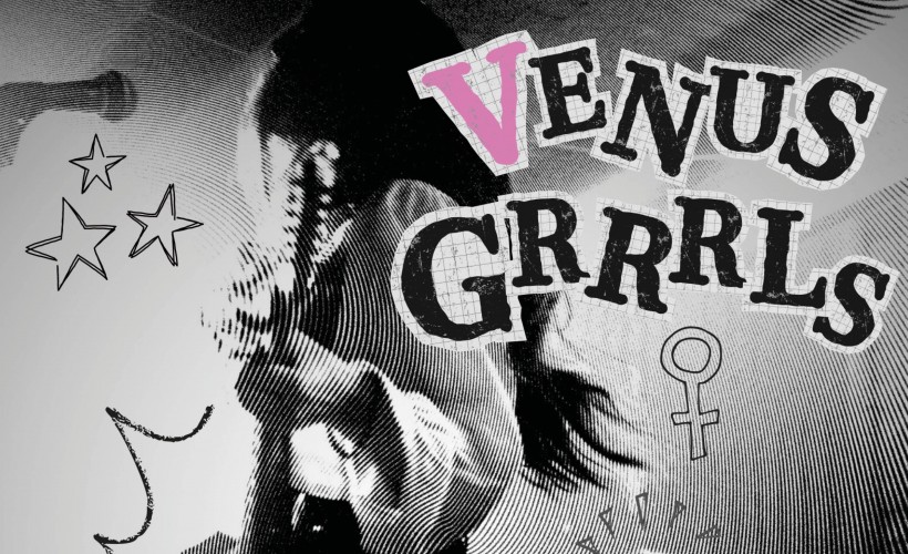 Venus Grrrls tickets