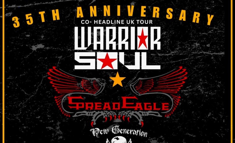 Warrior Soul + Spread Eagle