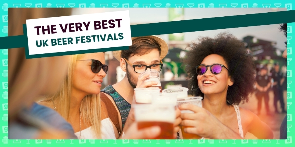 The Very Best UK Beer Festivals