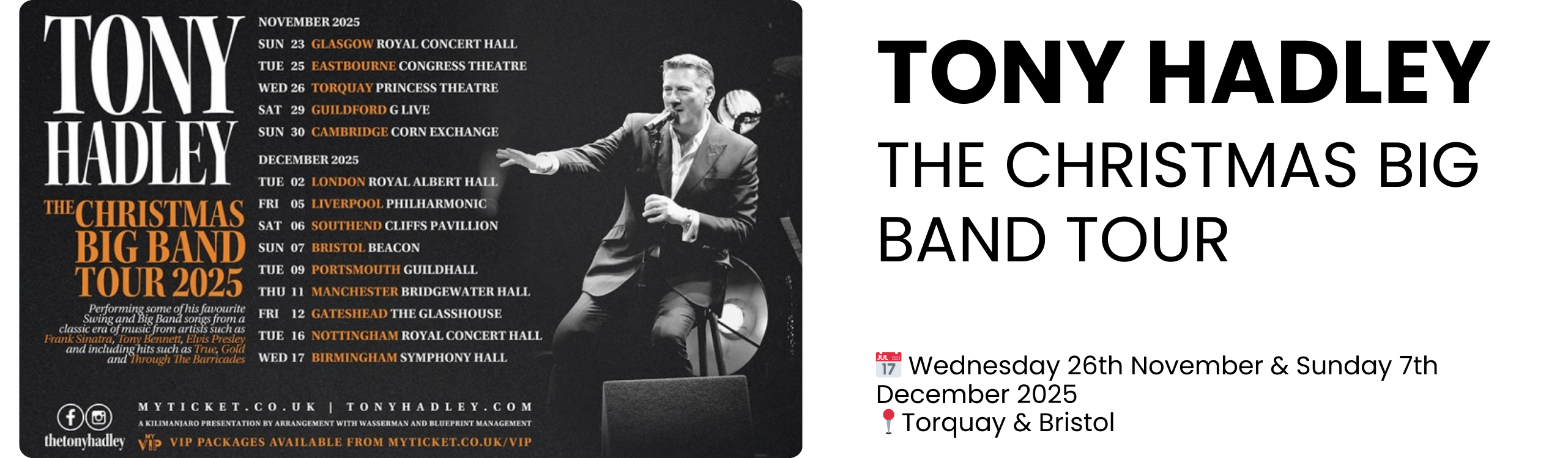 TONY HADLEY THE CHRISTMAS BIG BAND TOUR  📅 Wednesday 26th November & Sunday 7th December 2025 📍Torquay & Bristol