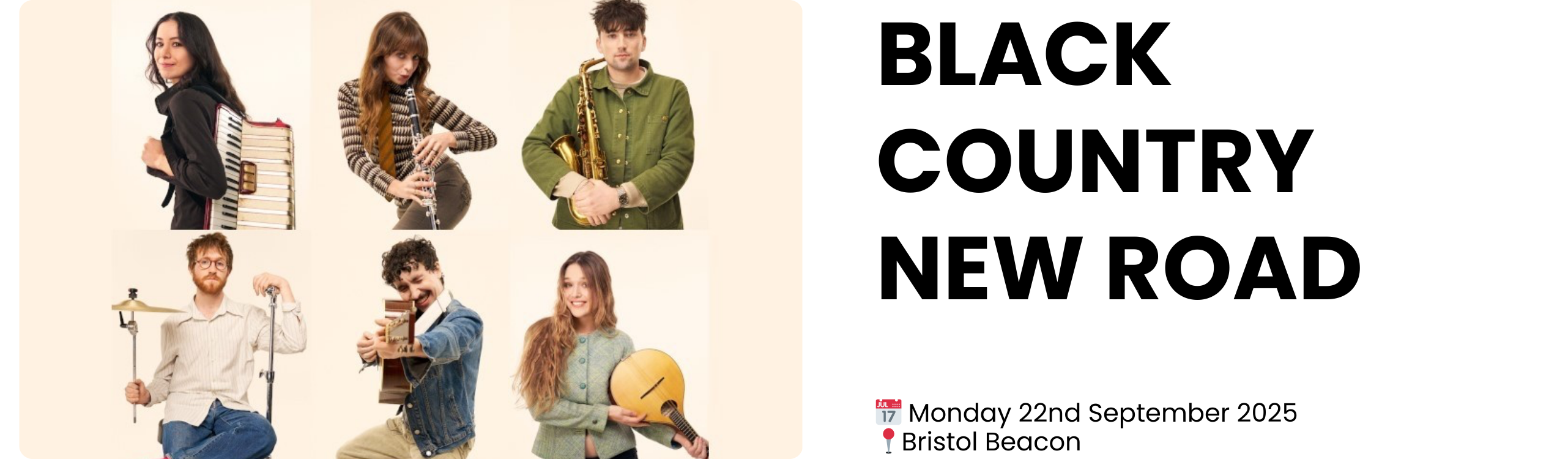 BLACK COUNTRY NEW ROAD  📅 Monday 22nd September 2025 📍Bristol Beacon